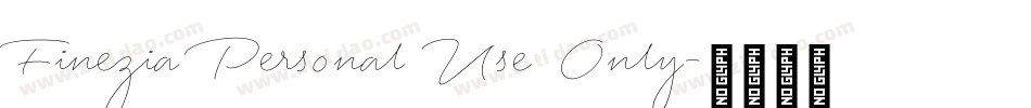 Finezia Personal Use Only字体转换